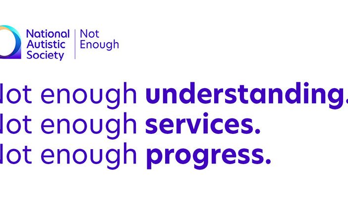 National Autistic Society’s “Not Enough” campaign for better support and services for autistic people