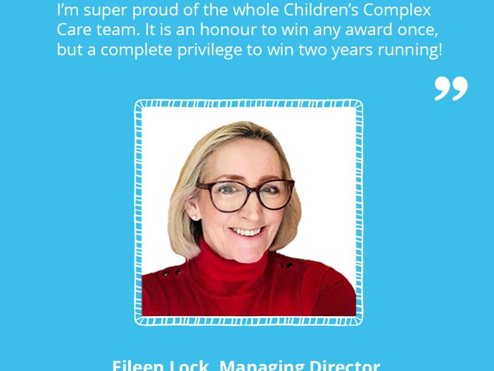 Children’s Complex Care named “Best Specialist Support Needs Services Provider” for second time!