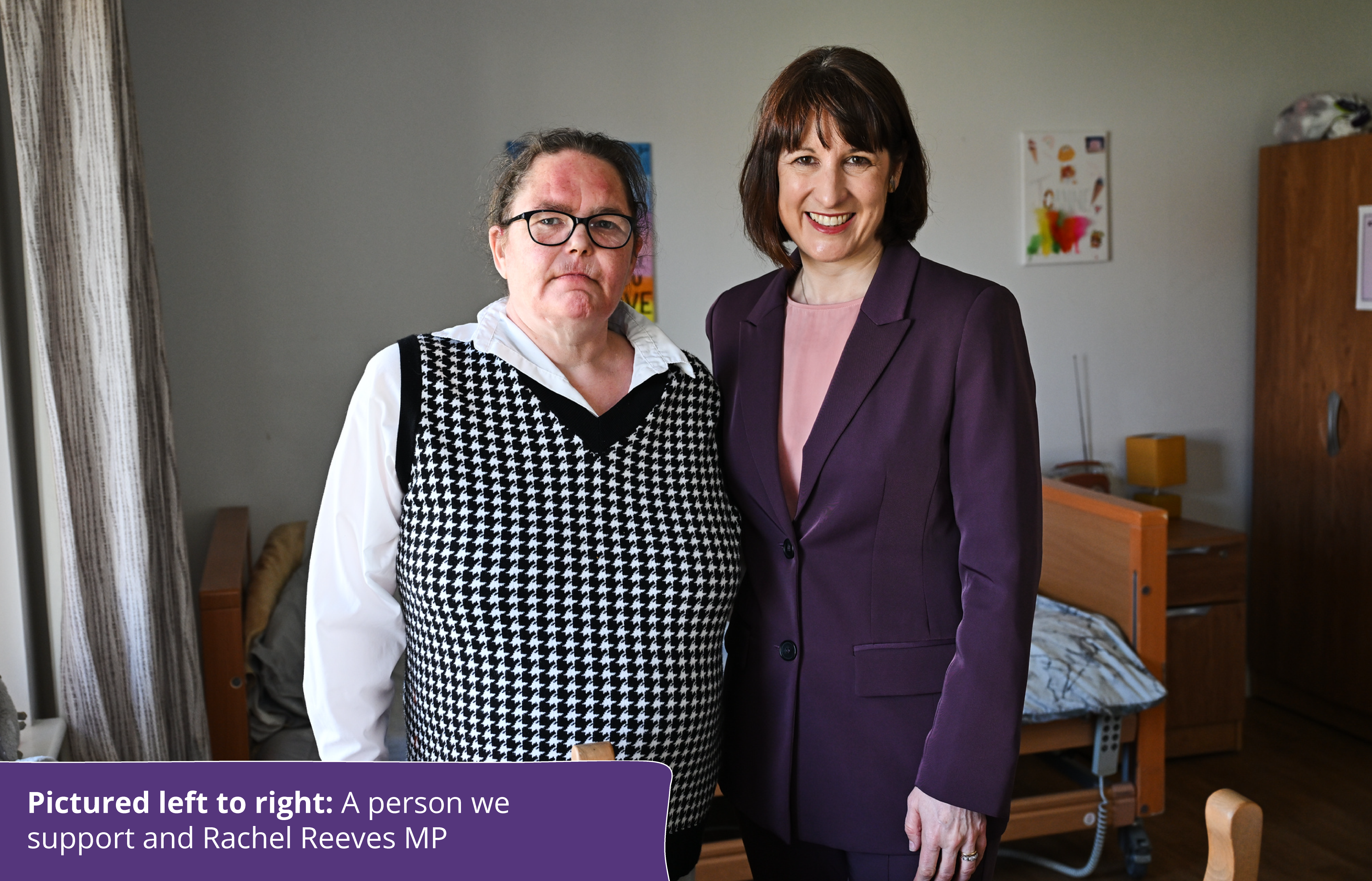 Rachel Reeves MP with a person we support.